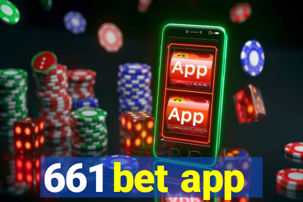 661 bet app